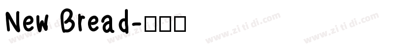 New Bread字体转换